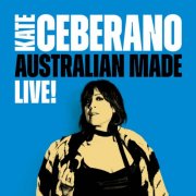 Kate Ceberano - Australian Made (Deluxe Edition) (2026)