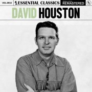 David Houston - Essential Classics, Vol. 932: David Houston (2025)