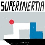 10 000 Russos - Superinertia (2021) [Hi-Res]