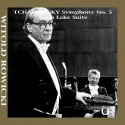 Witold Rowiki - ROWICKI conducts TCHAIKOVSKY (Remastered 2024) (2024)