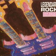 VA - The Rock Collection: Legendary Rock (1991)