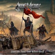 Ancient Mastery - Chapter Two: The Resistance (2022)