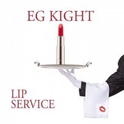 EG Kight - Lip Service (2011)