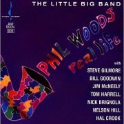 Phil Woods, The Little Big Band - Real Life (1991) FLAC