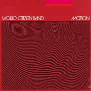World Citizen Band - Motion (2025) Hi-Res