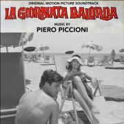 Piero Piccioni - La giornata balorda (Original Motion Picture Soundtrack) (2024) [Hi-Res]