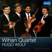 Wihan Quartet - Wolf: String Quartet, Intermezzo & Italian Serenade (2012)