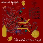Adriano Goyatá - Clandestinos Sem Segredo (2025)