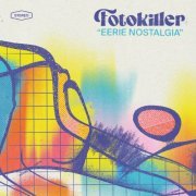 Fotokiller - Eerie Nostalgia (2023)