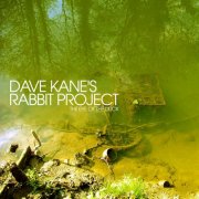 Dave Kane's Rabbit Project, Dave Kane, Matthew Bourne, Joost Hendricks, Simon Beddoe, Simon Kaylor - The Eye of the Duck (2009)