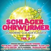 VA - Schlager Ohrwürmer - Teil 2 - Wunderbare Schlager Klassiker (2020)