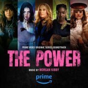 Morgan Kibby - The Power (Prime Video Original Series Soundtrack) (2023) [Hi-Res]