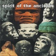 Alpha & Omega + Jonah Dan - Spirit Of The Ancients (2003)