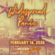 Widespread Panic - 2026-02-14 Moody Center, Austin, TX (2026)