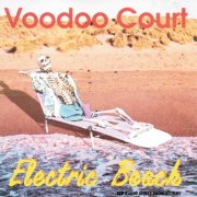 Voodoo Court - Electric Beach (1998)
