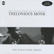 Thelonious Monk - The Evolution of an Artist (2008)