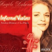 Angele Dubeau & La Pieta - Infernal Violins (2019) [Hi-Res]