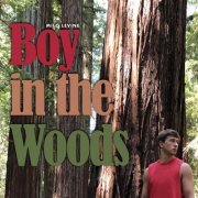 Milo Levine - Boy in the Woods (2020)