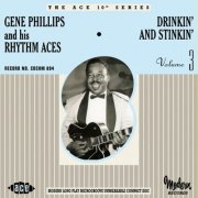 Gene Phillips - Drinkin' & Stinkin' (2013)