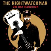 Tom Morello, The Nightwatchman - One Man Revolution (2020) [Hi-Res]