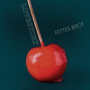 Fettes Brot - Lovestory (2019)