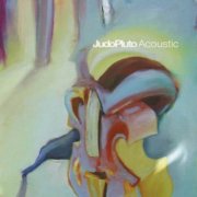 JudoPluto Acoustic - The Breakfast Session (2011)