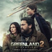 David Buckley - Greenland 2: Migration (Original Motion Picture Soundtrack) (2026) [Hi-Res]