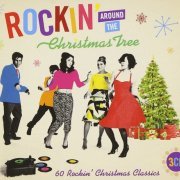 VA - Rockin' Around The Christmas Tree [3CD Set] (2013)