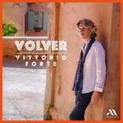 Vittorio Forte - Volver (2025) [Hi-Res]