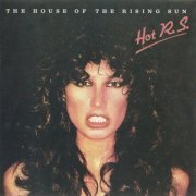 HOT R.S. - The House Of The Rising Sun (1977) [2011] CD-Rip