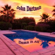 John Dartnell - Damn It All (2019)