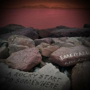 Emerald Arcade - A Rocky Start to Somewhere (2023)