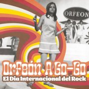 Various Artists - Orfeón a Go-Go: El Dia Internacional del Rock (2026)