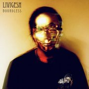 Livigesh - Boundless (2021)