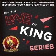 Bootsy Collins Foundation: For the Love of King - Bootsy Collins Foundation: For the Love of King (2022)