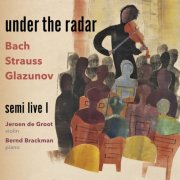Jeroen De Groot & Bernd Brackman - Under the radar (CD) (2026) Hi-Res
