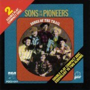 The Sons Of The Pioneers - Songs Of The Trail (1988)