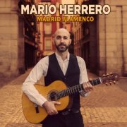 Mario Herrero - Madrid Flamenco (2026)