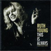 Ruth Young - This Is Always (2005) FLAC