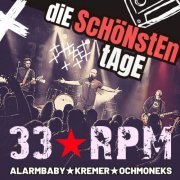 33rpm, Ochmoneks, Kremer - Die schönsten Tage (2023)