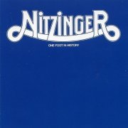 Nitzinger - One Foot In History (Reissue) (1973/1999)