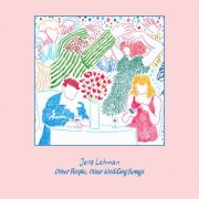 Jens Lekman - Other People, Other Wedding Songs (Music from the book 'Songs For Other People’s Weddings’) (2026) [Hi-Res]