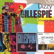 Dizzy Gillespie - 3 Essential Albums (1954 - 1993) [3CD] (2018) CD-Rip