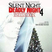 Richard Band - Silent Night, Deadly Night 4: Initiation (Original Motion Picture Soundtrack) (2022) [Hi-Res]