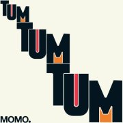 MOMO. - Tum Tum Tum (2026) [Hi-Res]