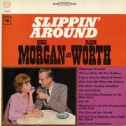 George Morgan and Marion Worth - Slippin' Around (2014)