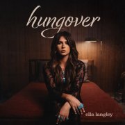 Ella Langley - hungover (2024) [Hi-Res]