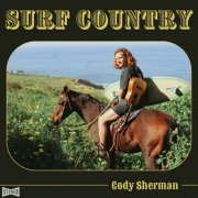 Cody Sherman - Surf Country (2023)