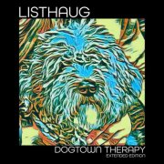 LISTHAUG - Dogtown Therapy (Extended Edition) (2025) [Hi-Res]