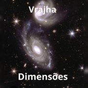 Vrajha - Dimensões (2026)